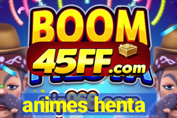 animes henta